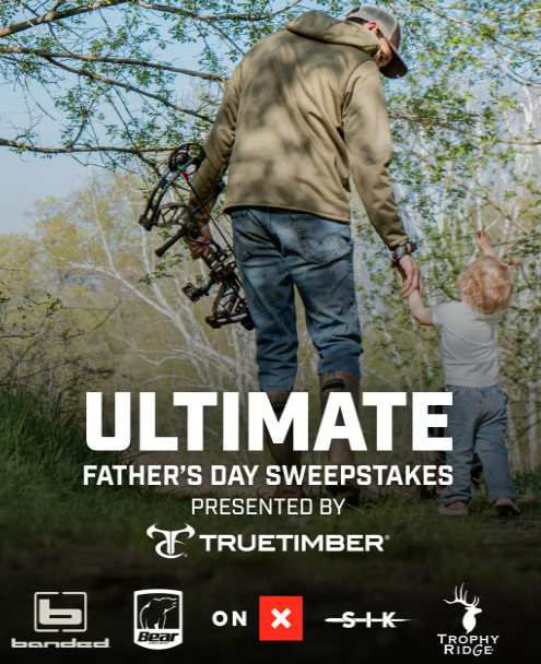 TrueTimber Announces Ultimate Father’s Day Sweepstakes